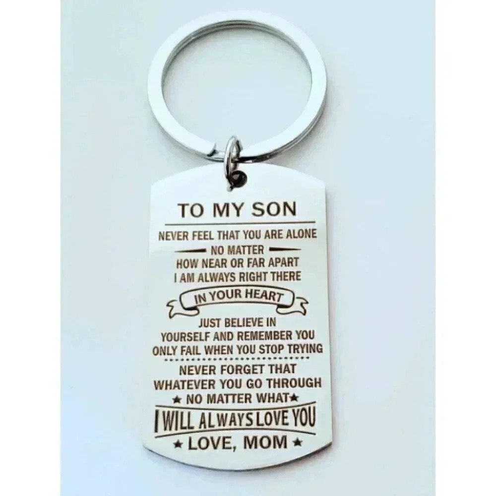 To my Son I'll Always Love You Keychain